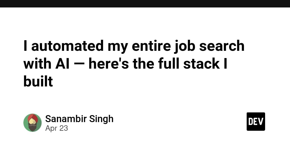 I automated my entire job search with AI — here's the full stack I built