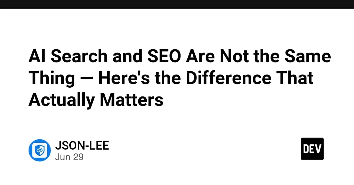 AI Search and SEO Are Not the Same Thing — Here's the Difference That Actually Matters
